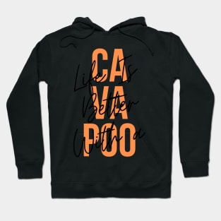 Life is better with a cavapoo Hoodie